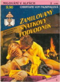 Kniha: Zamilovaný sňatkový podvodník (Christiane von Falkenau). Ivo Železný, 1993