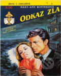 Kniha: Odkaz zla (Mary-Ann Winter). Ivo Železný, 1992