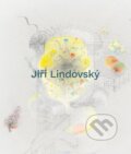 Kniha: Jiří Lindovský (Barbora Kundračíková a Ladislav Daněk). Books & Pipes, 2023