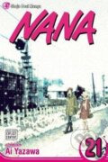Nana, Vol. 21 - Ai Yazawa, Viz Media, 2010