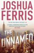Kniha: The Unnamed (Joshua Ferris). Penguin Books, 2011