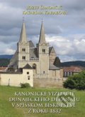 Kanonické vizitácie Dunajeckého dekanátu v Spišskom biskupstve z roku 1832 - Jozef Šimončič, Katarína Karabová, 2015