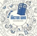 Doctor Who: Colouring Book - James Newman Gray, Lee Teng Chew, Jan Smith, Penguin Books, 2015