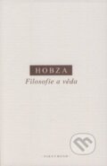 Kniha: Filosofie a věda (Pavel Hobza). OIKOYMENH, 2016