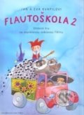 Flautoškola 2 - Jan Kvapil, Eva Kvapilová, Bärenreiter Praha, 2009