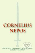Životopisy znamenitých vojvodcov cudzích národov - Cornelius Nepos, 2015