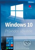 Windows 10 - Josef Pecinovský, Rudolf Pecinovský, Grada, 2015