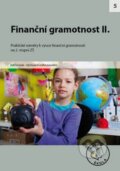 Kniha: Finanční gramotnost II. (Raabe CZ). Raabe CZ, 2012