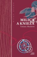 E-kniha: Milica a knieža (Tatiana Macková), 2014