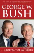41: A Portrait of My Father - George W. Bush, Virgin Books, 2015