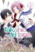 Kniha: Takane & Hana 1 (Yuki Shiwasu). Viz Media, 2018