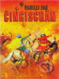 Kniha: Čingischán (Vasilij Jan). , 1982