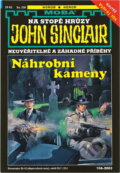 Kniha: Náhrobní kameny : neuvěřitelné a záhadné příběhy Jasona Darka (Jason Dark). Moba, 2003