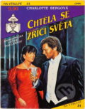 Kniha: Chtěla se zříci světa (Charlotte Berg). Ivo Železný, 1993