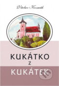 Kniha: Kukátko z kukátek (Václav Kosmák). , 1998