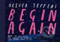 Begin Again - Oliver Jeffers, HarperCollins, 2023