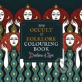 Kniha: The Occult & Folklore Colouring Book (Duchess of Lore)