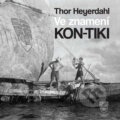 Audiokniha: Ve znamení Kon-tiki (Thor Heyerdahl)