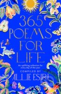 365 Poems for Life - Allie Esiri, Bluebird Books, 2023
