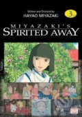 Kniha: Spirited Away Film Comic, Vol. 3 (Hayao Miyazaki). Viz Media, 2008