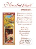 Národní písně - Jan Seidel, Akcent, 2023