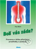 Kniha: Bolí vás záda? : prevence a léčba přírodními prostředky a postupy (Paul Mohr). Dona, 1993