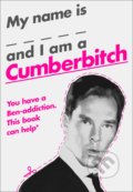 Kniha: My Name Is X And I Am A Cumberbitch (HarperCollins)
