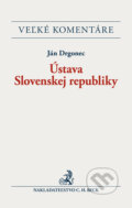 Ústava Slovenskej republiky - Ján Drgonec, C. H. Beck, 2015