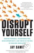 Kniha: Disrupt Yourself (Jay Samit). Bluebird Books, 2015