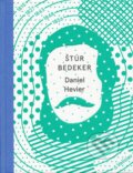 Štúr bedeker - Daniel Hevier, Literárne informačné centrum, 2015