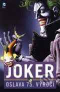 Joker - Brian Azzarello, Lee Bermejo, BB/art, 2016