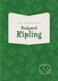 Classic Works of Rudyard Kipling - Rudyard Kipling, Bounty Books