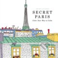 Kniha: Secret Paris (Little, Brown). Little, Brown, 2015