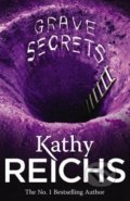 Grave Secrets - Kathy Reichs, Arrow Books, 2011