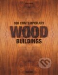 100 Contemporary Wood Buildings - Philip Jodidio, Taschen, 2015
