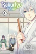Kniha: Kakuriyo: Bed & Breakfast for Spirits 4 (Waco Ioka). Viz Media, 2019