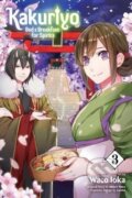 Kniha: Kakuriyo: Bed & Breakfast for Spirits 3 (\Waco Ioka). Viz Media, 2019