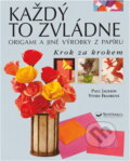 Kniha: Origami a jiné výrobky z papíru : krok za krokem (Paul Jackson a Vivien Frank). , 1999