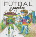 Kniha: Futbal s papučou (Daniel Hevier). Mladé letá, 1989
