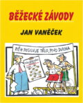 Kniha: Běžecké závody (Jan Vaněček). , 2009
