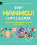 The Hanmoji Handbook - Jason Li, An Xiao Mina, Jennifer 8. Lee, Walker books, 2023