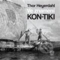 Audiokniha: Ve znamení Kon-Tiki (Thor Heyerdahl)