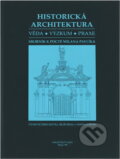 Kniha: Historická architektura : věda, výzkum, praxe : sborník k poctě Milana Pavlíka (). , 1995