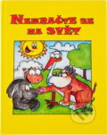 Kniha: Nemračte se na svět (Jiří Bartoš). , 2012