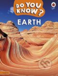Kniha: Do You Know? Level 2 - Earth (Ladybird). Ladybird Books, 2023