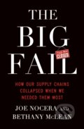 Kniha: The Big Fail (Bethany McLean a Joe Nocera)