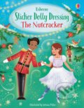 Sticker Dolly Dressing The Nutcracker - Fiona Watt, Antonia Miller (ilustrátor), Usborne, 2023