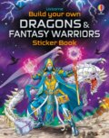 Build Your Own Dragons and Fantasy Warriors Sticker Book - Simon Tudhope, Gong Studios (ilustrátor), Usborne, 2023