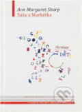 Kniha: Saša a Markétka (Ann Margaret Sharp). , 2011