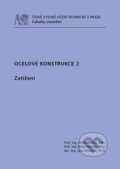 Kniha: Ocelové konstrukce 2 (Jiří Studnička a kolektív). CVUT Praha, 2015